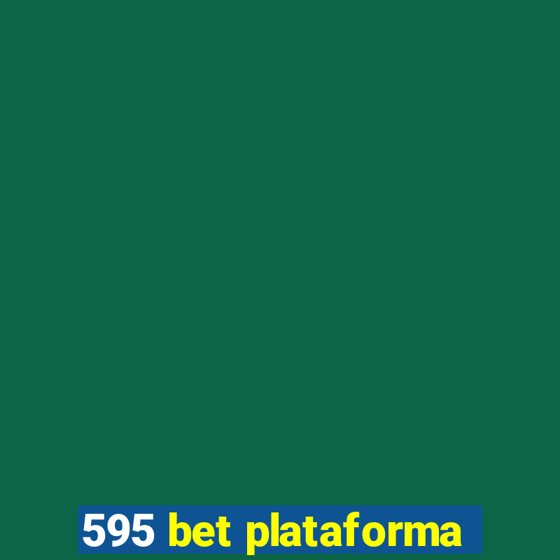 595 bet plataforma